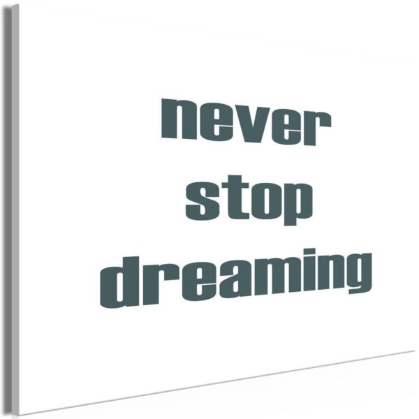 Tableau - Never Stop Dreaming (1 Part) Wide Tableau - Never Stop Dreaming (1 Part) Wide