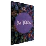 Tableau - Be Wild (1 Part) Vertical