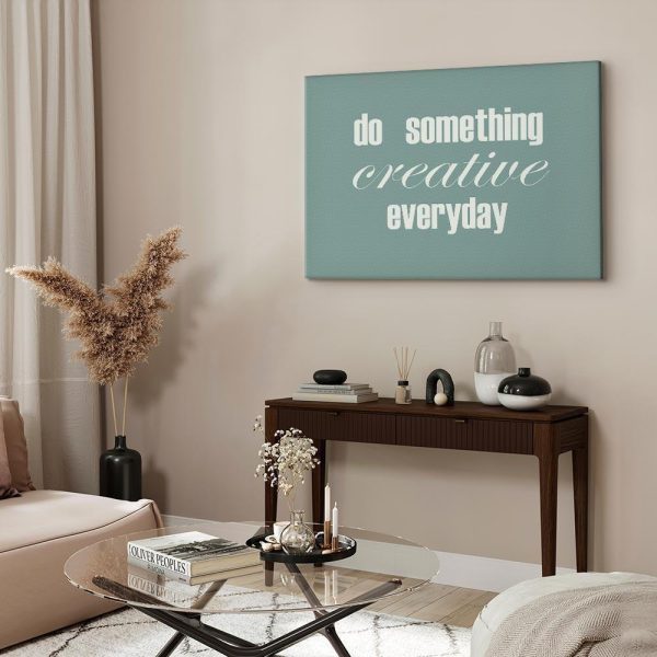 Tableau - Do Something Creative Everyday (1 Part) Wide