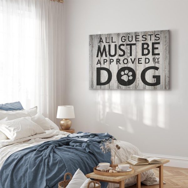 Tableau - All Guests Must Be Approved by the Dog (1 Part) Wide