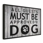 Tableau - All Guests Must Be Approved by the Dog (1 Part) Wide