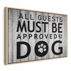 Tableau - All Guests Must Be Approved by the Dog (1 Part) Wide