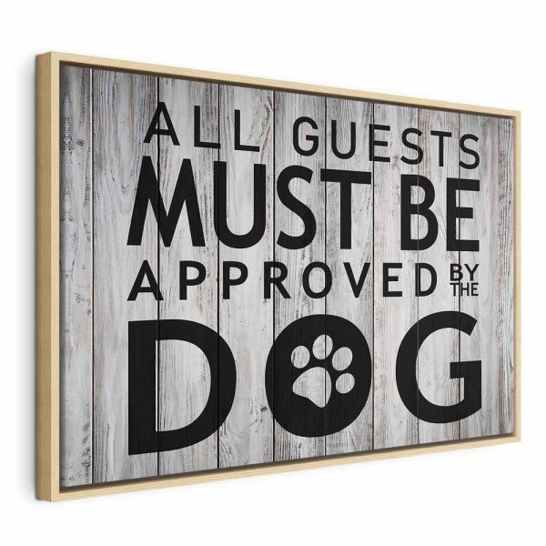 Tableau - All Guests Must Be Approved by the Dog (1 Part) Wide