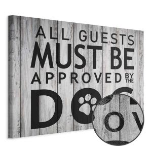 Tableau - All Guests Must Be Approved by the Dog (1 Part) Wide