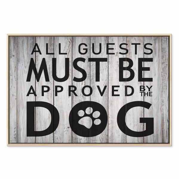 Tableau - All Guests Must Be Approved by the Dog (1 Part) Wide