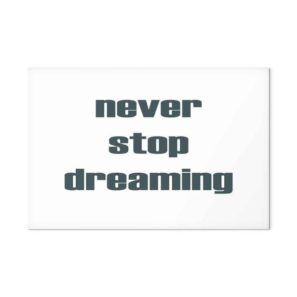 Tableau - Never Stop Dreaming (1 Part) Wide