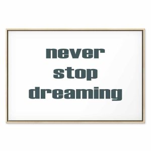 Tableau - Never Stop Dreaming (1 Part) Wide